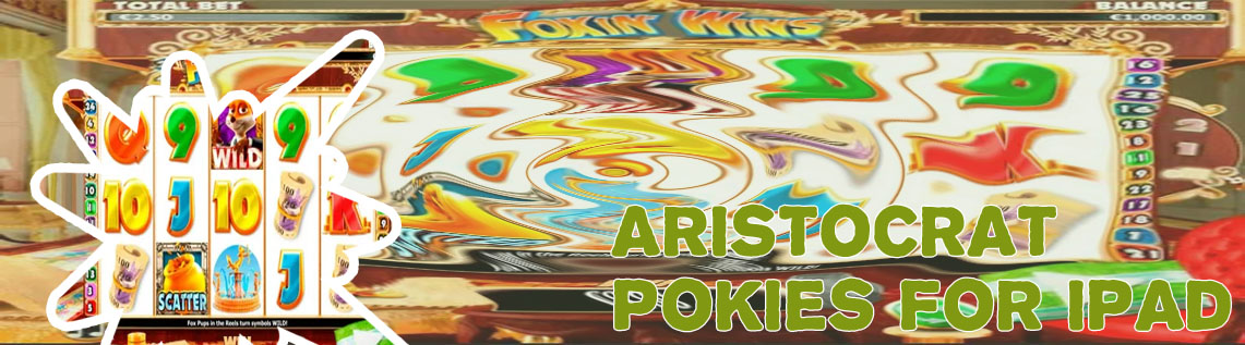 Aristocrat slots for ipad