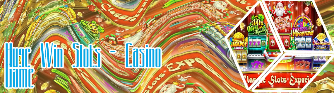 Huge win classic casino slots