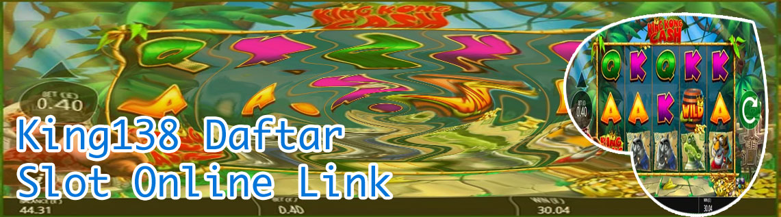 Kingkong slot online